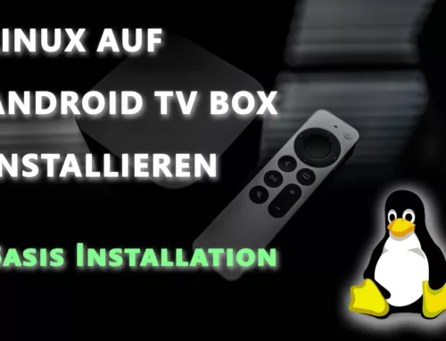 Linux auf Android TV Box installieren. Neue Anleitung (2022). Amlogic Rockchip Allwinner für unter €50